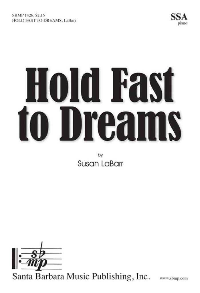 Hold Fast To Dreams